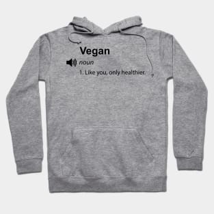 Funny vegan definition - Women Men Kids Sticker Hoodie